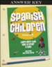 Spanish for Children, B Answer Key