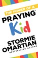 The Power of a Praying Kid - eBook