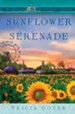 Sunflower Serenade: Sunflower Serenade - eBook