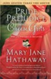 Pride, Prejudice And Cheese Grits, Jane Austen Takes the South   Series #1