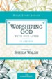Worshiping God with Our Lives - eBook