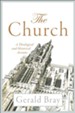 The Church: A Theological and Historical Account - eBook