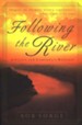 Following The River:  A Vision for Corporate Worship