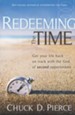 Redeeming the Time: Get Your Life Back on Track with the God of Second Opportunities
