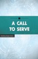 A Call to Serve: Building Deeper Faith - eBook