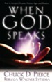 When God Speaks: How to Interpret Dreams, Visions, Signs and Wonders