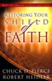 Restoring Your Shield of Faith