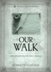 Our Walk: Reflections on the Early Church: Thirty Days of Deeper Devotion in James - eBook