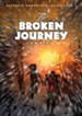 The Broken Journey