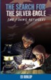 The Search for the Silver Eagle - eBook