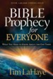 Bible Prophecy for Everyone: What You Need to Know About the End Times - eBook