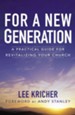 For a New Generation: A Practical Guide for Revitalizing Your Church - eBook