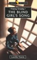 Fanny Crosby; The Blind Girl's Song: The Blind Girl's Song - eBook