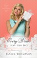 Every Bride Has Her Day (Brides with Style Book #3): A Novel - eBook