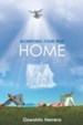 Achieving Your True Home - eBook