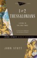 1 & 2 Thessalonians: Living in the End Times
