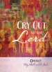 Cry Out to the Lord: Reset My Walk with God - eBook
