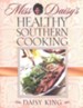 Miss Daisy's Healthy Southern Cooking