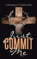 Just Commit Me - eBook