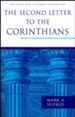 The Second Letter to the Corinthians: Pillar New Testament Commentary [PNTC]