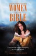 One Hundred Named Women of the Bible: A stroll through the Bible Highlighting the Lives of Its Women - eBook