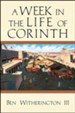 A Week in the Life of Corinth