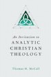 An Invitation to Analytic Christian Theology