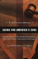 Suing for America's Soul: John Whitehead, the Rutherford Institute, and Conservative Christians in the Courts