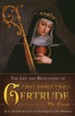 The Life and Revelations of Saint Gertrude the Great - eBook
