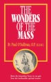 The Wonders of the Mass - eBook