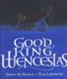 Good King Wenceslas