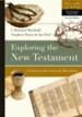 Exploring the New Testament: A Guide to the Letters & Revelation / Revised