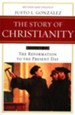 The Story of Christianity, Volume 2