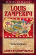 Louis Zamperini: Redemption - Heroes of History