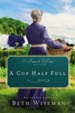 A Cup Half Full: An Amish Home Novella / Digital original - eBook