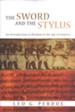 The Sword and the Stylus: An Introduction to Wisdom in the Age of Empires