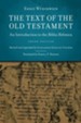 The Text of the Old Testament: An Introduction to the Biblia Hebraica, Third Edition
