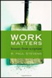 Work Matters: Lessons from Scripture