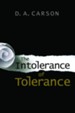 The Intolerance of Tolerance [Paperback]