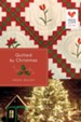 Quilted by Christmas - eBook