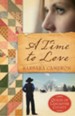 A Time To Love - eBook