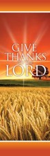Give Thanks Lord Vinyl Banner (2 x 6)