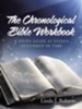 The Chronological Bible Workbook: A Study Guide as Events Occurred in Time - eBook