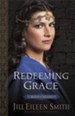 Redeeming Grace (Daughters of the Promised Land Book #3): Ruth's Story - eBook