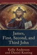 James, First, Second, and Third John (Catholic Commentary on Sacred Scripture) - eBook