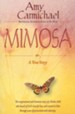 Mimosa: A True Story