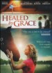 Healed by Grace, DVD