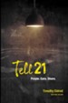 Tell21: Prayer. Care. Share. - eBook