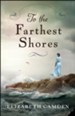 To the Farthest Shores - eBook