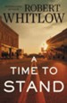 A Time to Stand - eBook